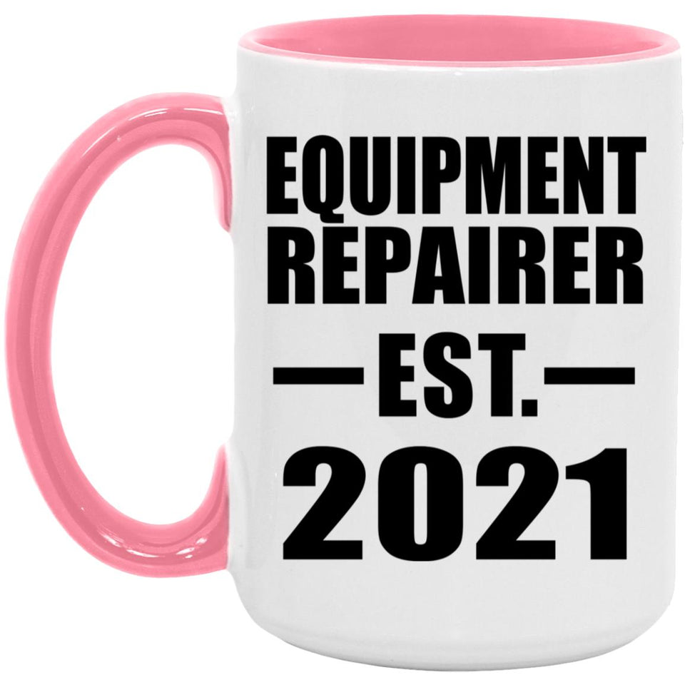 Equipment Repairer Established EST. 2021 - 15oz Accent Mug Pink