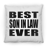 Best Son In Law Ever - Throw Pillow