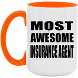 Most Awesome Insurance Agent - 15oz Accent Mug Orange