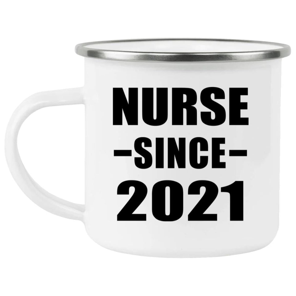 Nurse Since 2021 - 12oz Camping Mug