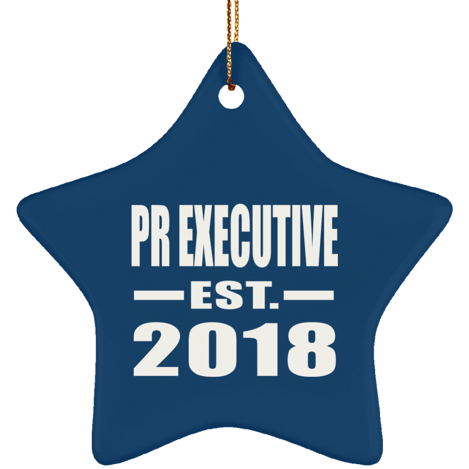 Pr Executive Established EST. 2018 - Star Ornament