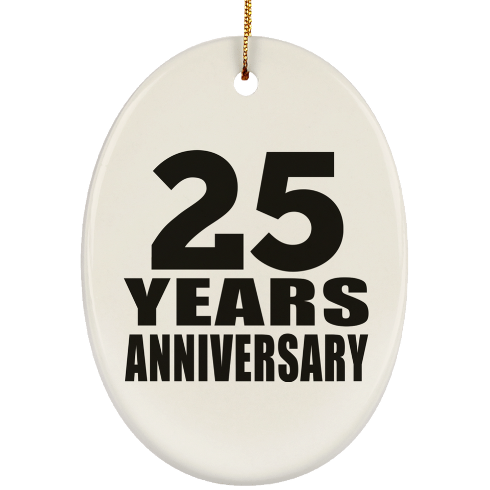 25th Anniversary 25 Years - Oval Ornament