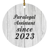 Paralegal Assistant Since 2023 - Circle Ornament F