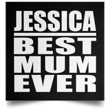 Jessica Best Mum Ever - Poster Square
