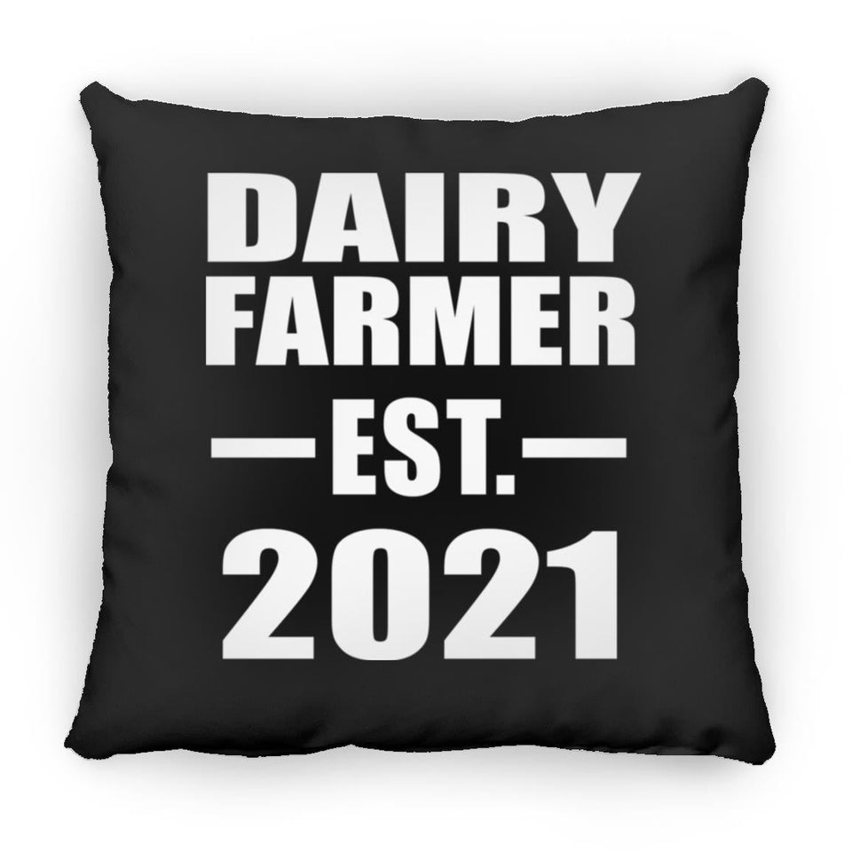 Dairy Farmer Established EST. 2021 - Throw Pillow Black