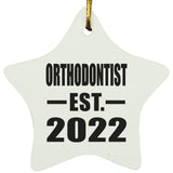 Orthodontist Established EST. 2022 - Star Ornament