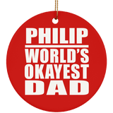 Philip World's Okayest Dad - Circle Ornament