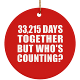 91st Anniversary 33,215 Days Together But Who's Counting - Circle Ornament