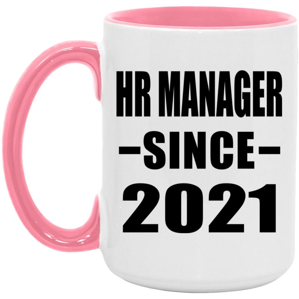 HR Manager Since 2021 - 15oz Accent Mug Pink