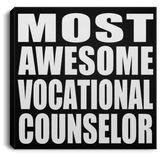 Most Awesome Vocational Counselor - Canvas Square