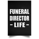 Funeral Director Life - Poster Portrait
