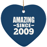 15th Birthday Amazing Since 2009 - Heart Ornament