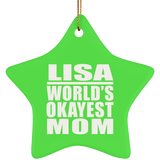 Lisa World's Okayest Mom - Star Ornament