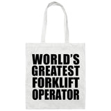 World's Greatest Forklift Operator - Tote Bag White