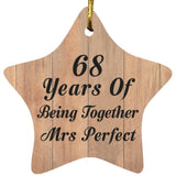 68th Anniversary 68 Years Of Being Mrs Perfect - Star Ornament C