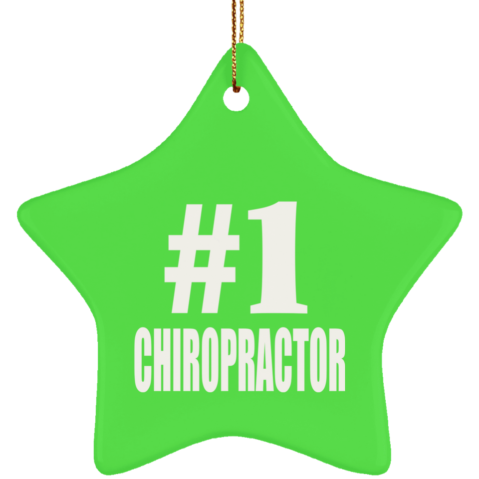Number One #1 Chiropractor - Star Ornament