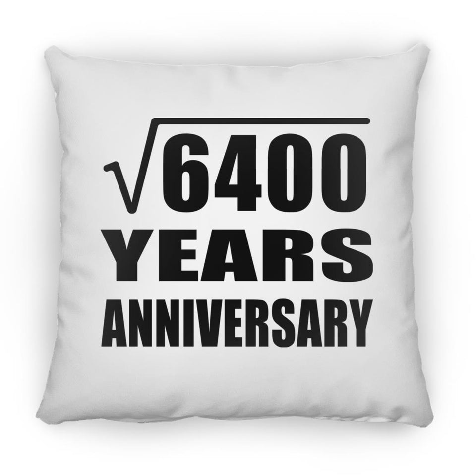 80th Anniversary Square Root of 6400 Years Anniversary - Throw Pillow