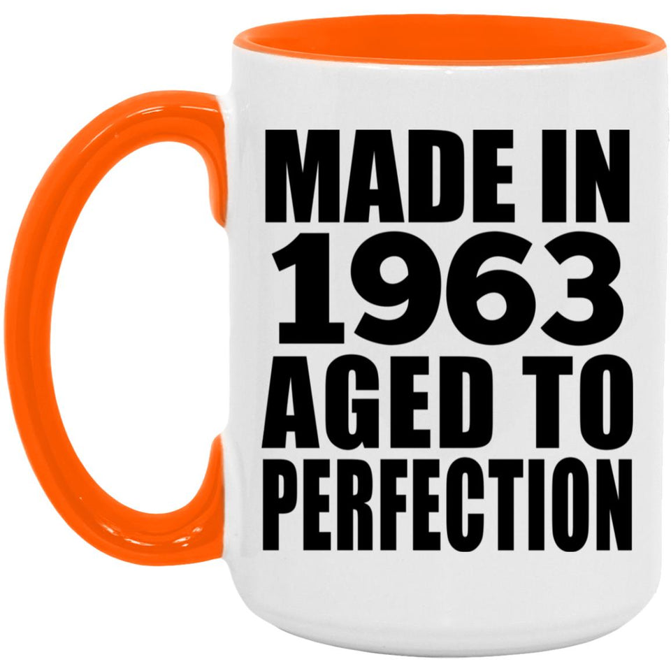 61st Birthday Made In 1963 Aged to Perfection - 15oz Accent Mug Orange