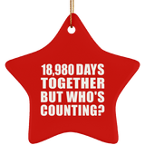 52nd Anniversary 18,980 Days Together But Who's Counting - Star Ornament