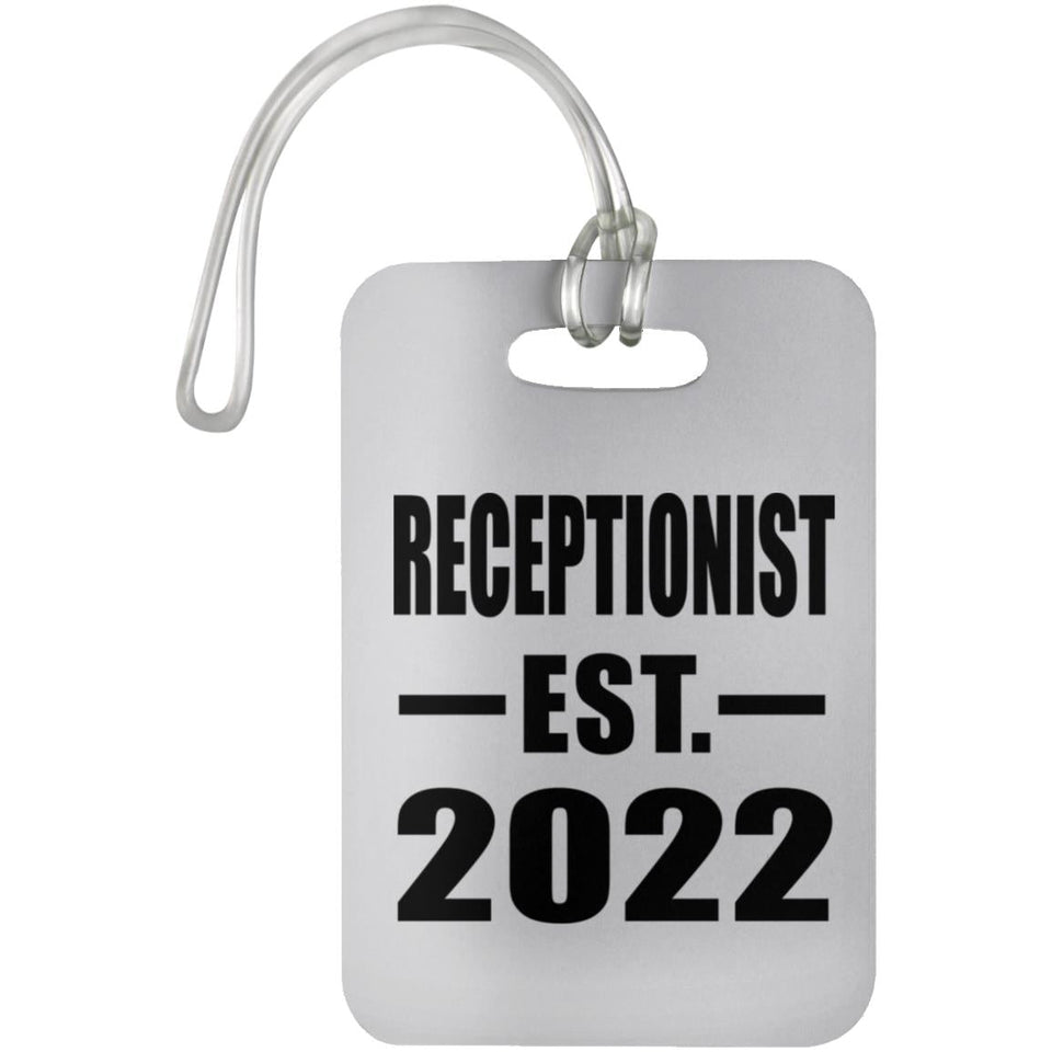 Receptionist Established EST. 2022 - Luggage Bag Tag