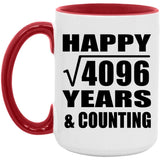 Happy 64th Anniversary Square Root of 4096 Years & Counting - 15oz Accent Mug Red