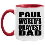 Paul World's Okayest Dad - 11oz Accent Mug Red