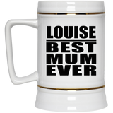 Louise Best Mum Ever - Beer Stein