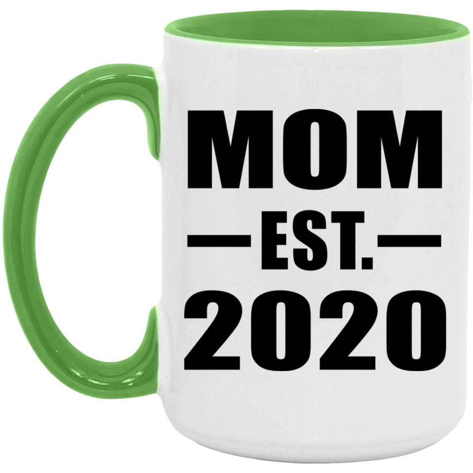 Mom Established EST. 2020 - 15oz Accent Mug Green