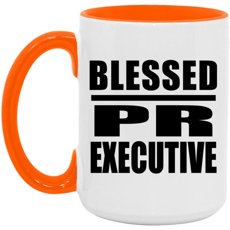 Blessed PR Executive - 15oz Accent Mug Orange