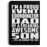 Proud Event Coordinator Dad Of Awesome Son - Canvas Portrait