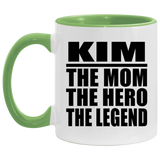 Kim The Mom The Hero The Legend - 11oz Accent Mug Green