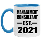 Management Consultant Established EST. 2021 - 11oz Accent Mug Blue