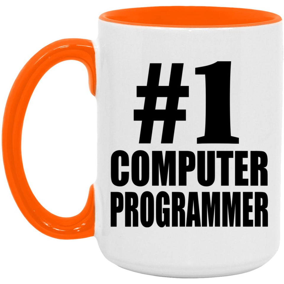 Number One #1 Computer Programmer - 15oz Accent Mug Orange