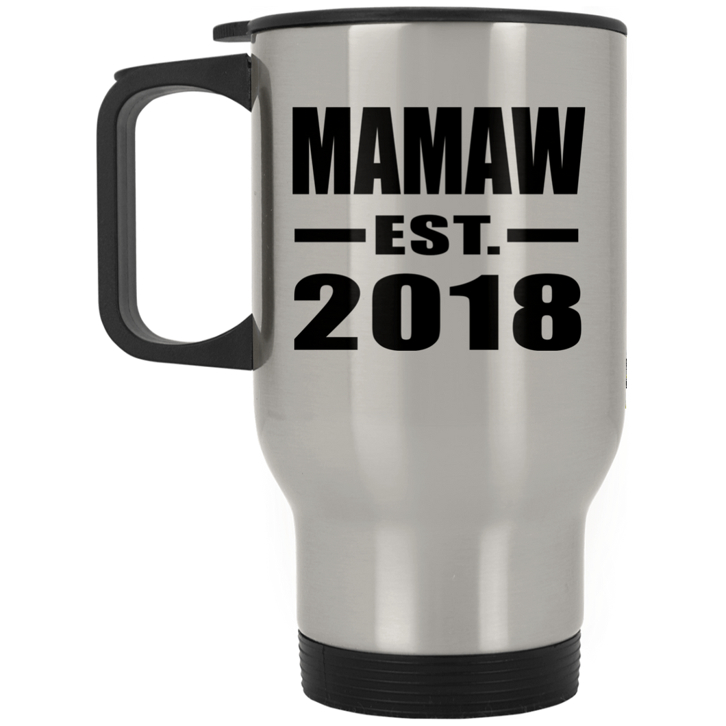 Mamaw Established EST. 2018 - Silver Travel Mug