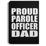 Proud Parole Officer Dad - Canvas Portrait
