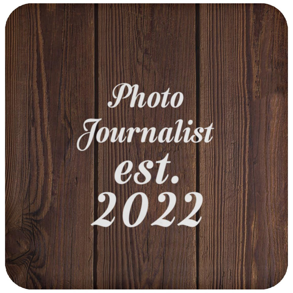 Photo Journalist Established Est. 2022 - Drink Coaster D