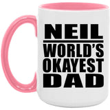 Neil World's Okayest Dad - 15oz Accent Mug Pink