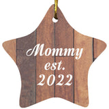 Mommy Established Est. 2022 - Star Ornament E