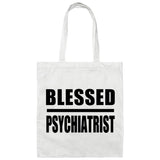Blessed Psychiatrist - Tote Bag White