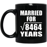 92nd Anniversary Married For Square Root of 8464 Years - 11oz Coffee Mug Black