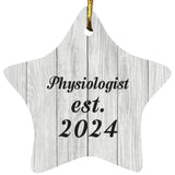 Physiologist Established Est. 2024 - Star Ornament F
