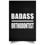 Badass Orthodontist - Poster Portrait