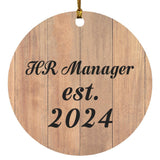 HR Manager Established Est. 2024 - Circle Ornament C