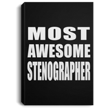Most Awesome Stenographer - Canvas Portrait