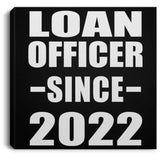 Loan Officer Since 2022 - Canvas Square