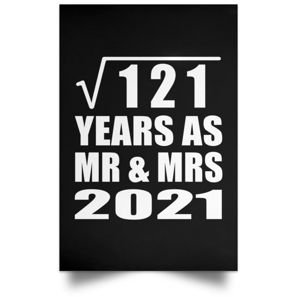 11th Anniversary Square Root of 121 Years As Mr & Mrs 2021 - Poster Portrait