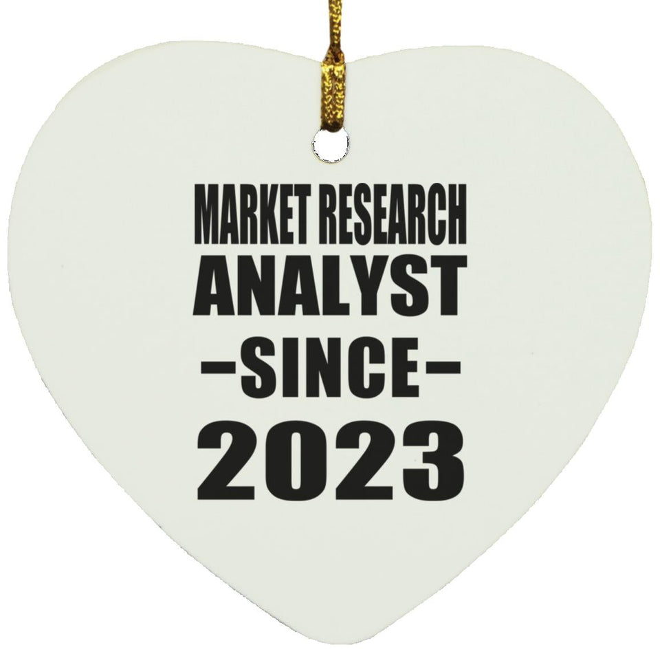 Market Research Analyst Since 2023 - Heart Ornament