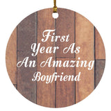 First Year As An Amazing Boyfriend - Circle Ornament E