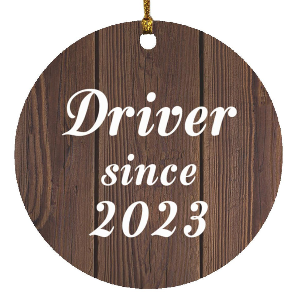 Driver Since 2023 - Circle Ornament D