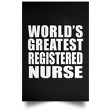 World's Greatest Registered Nurse - Poster Portrait